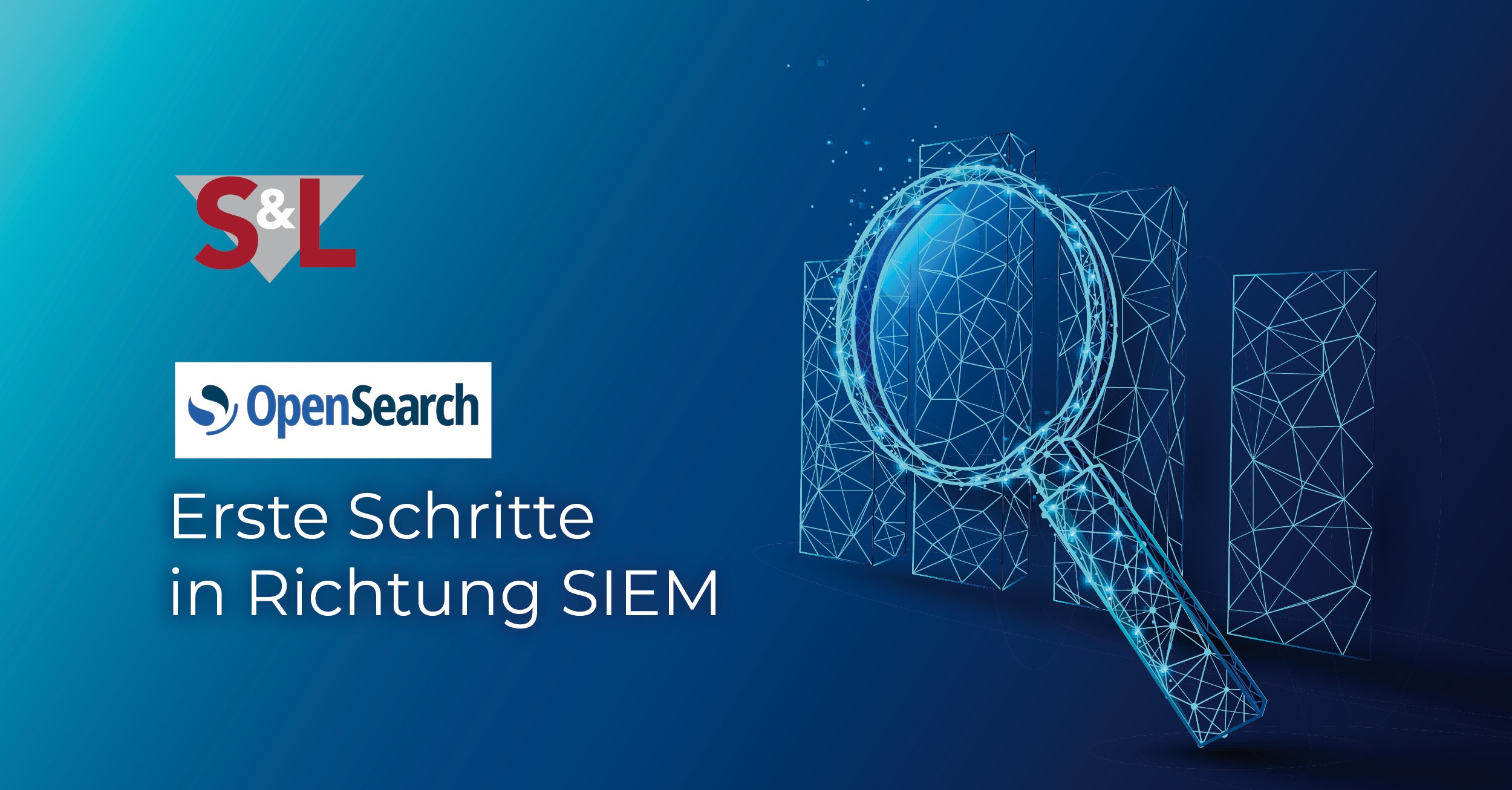 Erste Schritte in Richtung SIEM - OpenSearch
