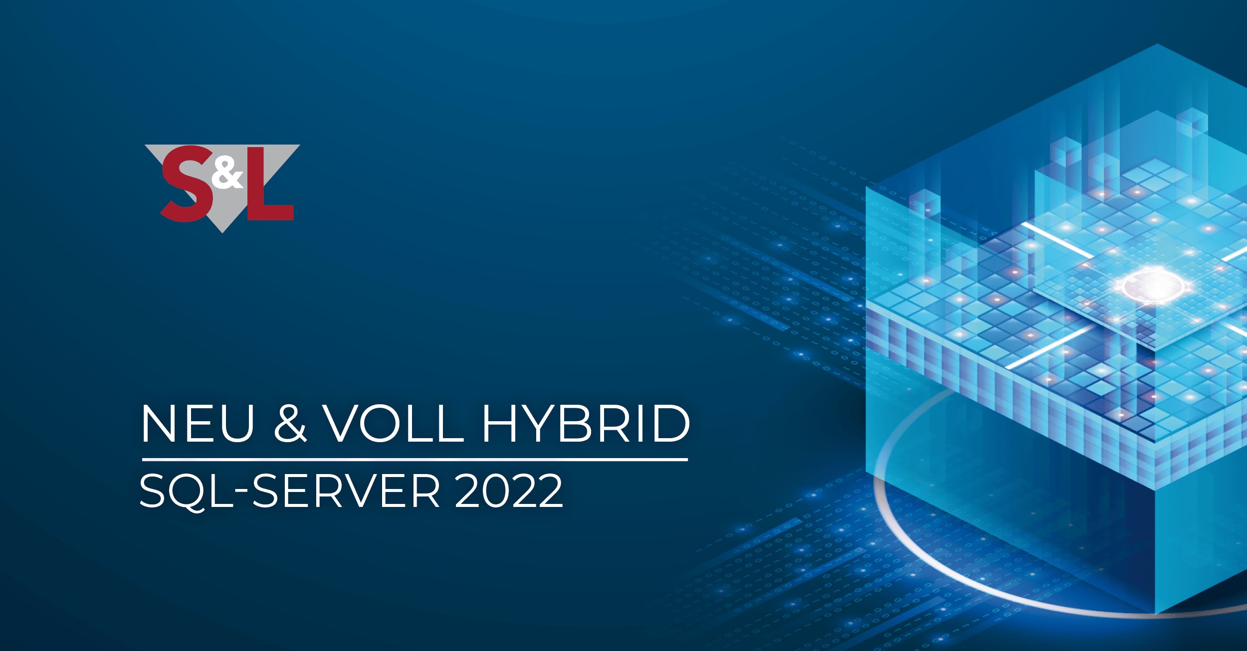Microsoft SQL Server 2022 - Neu und Voll Hybrid